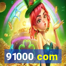 91000 com